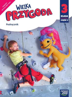 Wielka Przygoda klasa 3 część 1 Podręcznik edukacja polonistyczna i społeczna EDYCJA 2022-2024 61502. Autor: Elżbieta Kacprzak, Anna Ładzińska, Ogrodowczyk Małgorzata. SmakLiter.pl Okładka książki Wielka Przygoda klasa 3 część 1 Podręcznik edukacja polonistyczna i społeczna EDYCJA 2022-2024 61502