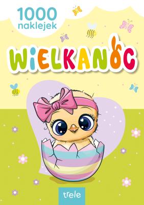 Okładka książki Wielkanoc. 1000 naklejek