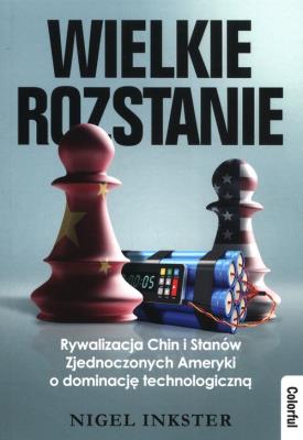 Wielkie rozstanie. Autor: Inkster Nigel. SmakLiter.pl Okładka książki Wielkie rozstanie