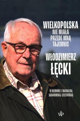 Okładka książki Wielkopolska nie miała przede mną tajemnic
