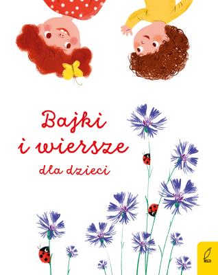 Okładka książki Wiersze i bajki o dzieciach