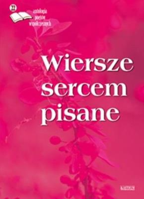 Okładka książki Wiersze sercem pisane 22