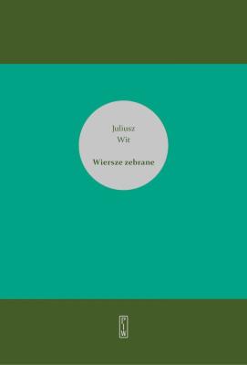 Okładka książki Wiersze zebrane