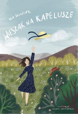 Wieszak na kapelusze. Autor: Śliwiak Iza. SmakLiter.pl Okładka książki Wieszak na kapelusze