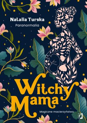 Okładka książki Witchy Mama