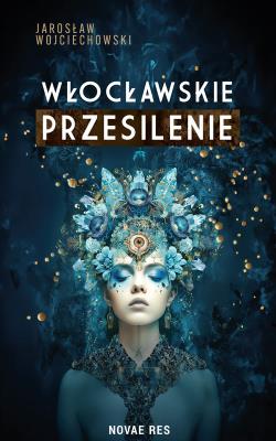 Okładka książki Włocławskie przesilenie
