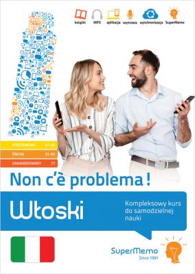 Włoski. Non c'è problema! Kompleksowy kurs do samodzielnej nauki (poziom podstawowy A1-A2, średni B1. Autor: Braun Sławomir. SmakLiter.pl Okładka książki Włoski. Non c'è problema! Kompleksowy kurs do samodzielnej nauki (poziom podstawowy A1-A2, średni B1