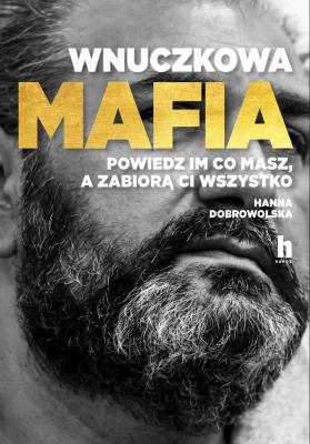 Okładka książki WNUCZKOWA MAFIA - uszkodzone