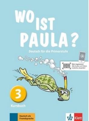 Okładka książki Wo ist Paula? 3 Kursbuch