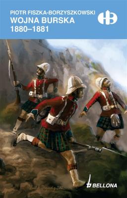 Okładka książki Wojna Burska 1880-1881
