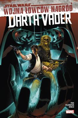 Wojna łowców nagród. Star Wars: Darth Vader. Tom 3. Autor: Greg Pak, Guiu Vilanova, Raffaele Lenco. SmakLiter.pl Okładka książki Wojna łowców nagród. Star Wars: Darth Vader. Tom 3