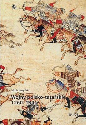 Okładka książki Wojny polsko-tatarskie 1260-1341
