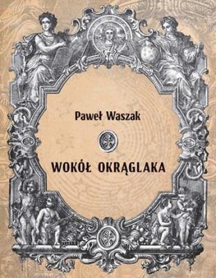 Okładka książki Wokół Okrąglaka