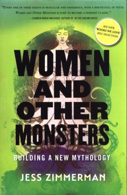 Okładka książki WOMEN AND OTHER MONSTERS