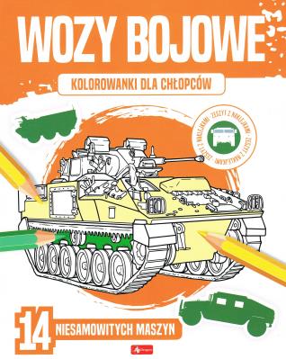 Okładka książki Wozy bojowe. Kolorowanki dla chłopców