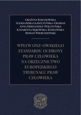 Okładka książki Wpływ ONZ-owskiego standardu ochrony praw...