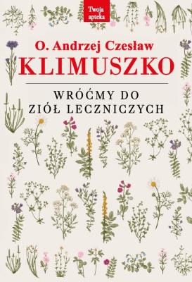 Okładka książki Wróćmy do ziół leczniczych wyd. 4