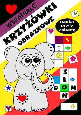 Wspaniałe krzyżówki obrazkowe dla dzieci. Autor: Wileńska Agnieszka. SmakLiter.pl Okładka książki Wspaniałe krzyżówki obrazkowe dla dzieci
