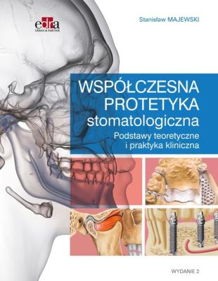 Opakowanie Współczesna protetyka stomatologiczna