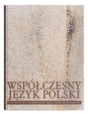 Współczesny język polski wyd.6. Autor: Jerzy Bartmiński (red.). SmakLiter.pl Okładka książki Współczesny język polski wyd.6