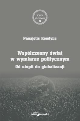 Okładka książki Współczesny świat w wymiarze politycznym