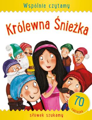 Okładka książki Wspólnie czytamy - Królewna Śnieżka