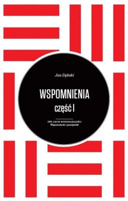 Okładka książki Wspomnienia część 1 i 2 Jan Dębski