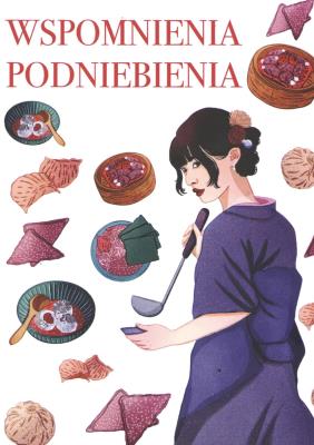 Wspomnienia podniebienia. Autor: Opracowanie zbiorowe. SmakLiter.pl Okładka książki Wspomnienia podniebienia