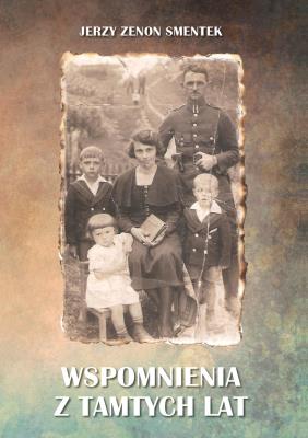 Okładka książki Wspomnienia z tamtych lat