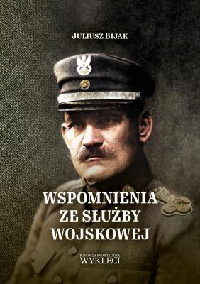 Okładka książki Wspomnienia ze służby wojskowej