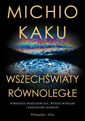 Okładka książki Wszechświaty równoległe