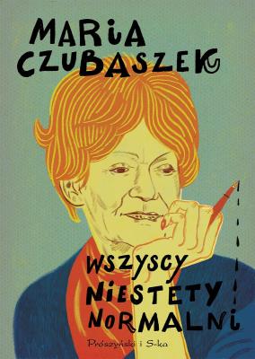 Okładka książki Wszyscy niestety normalni DL
