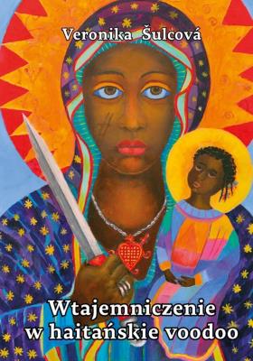 Okładka książki Wtajemniczenie w haitańskie voodoo