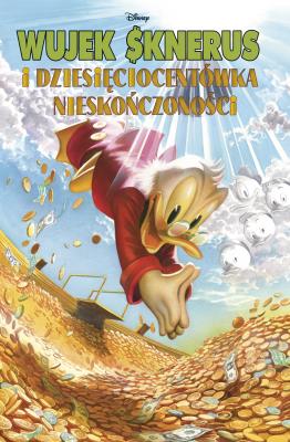 Wujek $knerus i Dziesięciocentówka Nieskończoności. Autor: Jason Aaron, Giada Perissinotto, Vitale Mangiatordi, Alessandro Pastrovicchio, Francesco D’Ippolito, Paolo Mottura, Lucio De Giuseppe. SmakLiter.pl Okładka książki Wujek $knerus i Dziesięciocentówka Nieskończoności