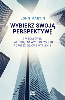 Okładka książki Wybierz swoją perspektywę