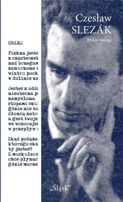Wybór wierszy. Autor: Czesław Slezak. SmakLiter.pl Okładka książki Wybór wierszy
