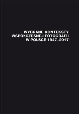 Okładka książki Wybrane konteksty współczesnej fotografii...