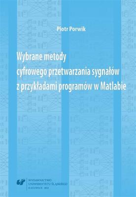 Okładka książki Wybrane metody cyfrowego przetwarzania sygnałów...