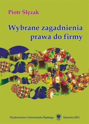 Okładka książki Wybrane zagadnienia prawa do firmy