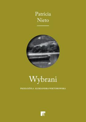 Wybrani. Autor: Patricia Nieto. SmakLiter.pl Okładka książki Wybrani