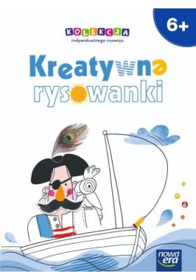 Okładka książki Wychowanie przedszkolne KOLEKCJA INDYWIDUALNEGO ROZWOJU 6-latki Kreatywne rysowanki