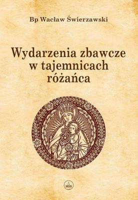 Okładka książki Wydarzenia zbawcze w tajemnicach różańca BR