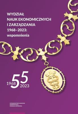 Opakowanie Wydział Nauk Ekonomicznych i Zarządzania 1968-2020 wspomnienia