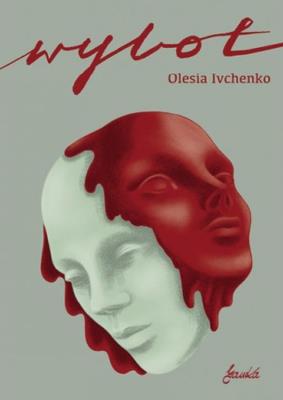 Wylot. Autor: Olesia Ivchenko. SmakLiter.pl Okładka książki Wylot