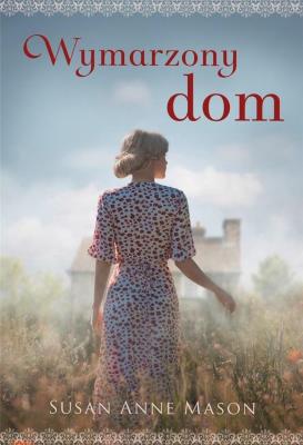 Okładka książki Wymarzony dom