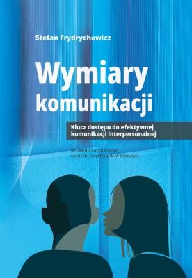 Wymiary komunikacji. Autor: Frydrychowicz Stefan. SmakLiter.pl Okładka książki Wymiary komunikacji