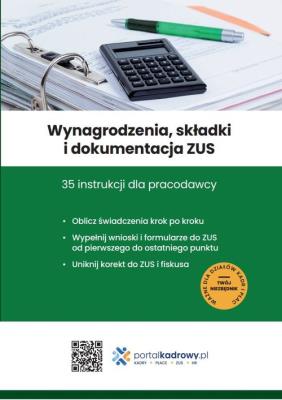 Wynagrodzenia, składki i dokumentacja ZUS. 35 instrukcji dla pracodawcy. Autor: Pioterek Jakub, Pigulski Mariusz. SmakLiter.pl Okładka książki Wynagrodzenia, składki i dokumentacja ZUS. 35 instrukcji dla pracodawcy