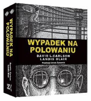 Okładka książki Wypadek na polowaniu Prawdziwa opowieść o zbrodni i poezji