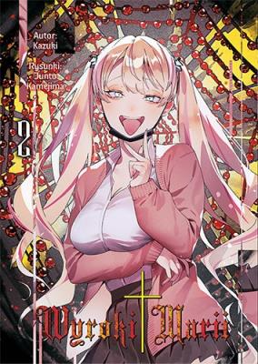 Wyroki Marii. Tom 2. Autor: Kazuki, Kamejima Junto. SmakLiter.pl Okładka książki Wyroki Marii. Tom 2