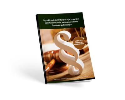 Opakowanie Wyroki, opinie i interpretacje organów państwowych dla jednostek sektora finansów publicznych